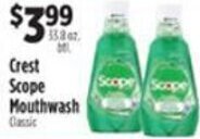 Pioneer Supermarkets Crest Scope Mouthwash offer