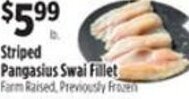 Pioneer Supermarkets Striped Pangasius Swai Fillet offer
