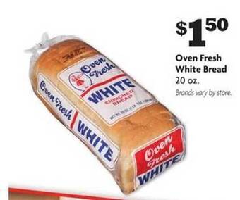 Family Dollar Oven fresh white bread offer