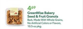 Publix Greenwise bakery seed & fruit granola offer