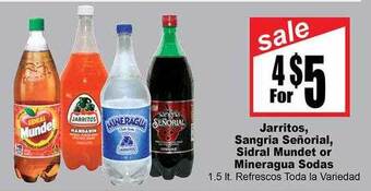 Rancho Markets Jarritos, sangria senorial, sidral mundet or mineragua sodas offer