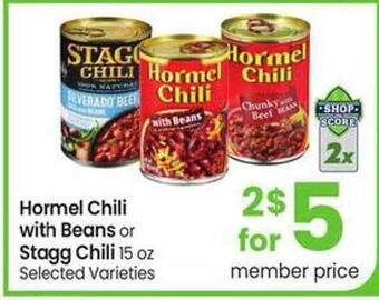 Safeway Hormel chili with beans or stagg chili offer
