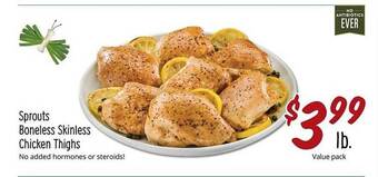 Sprouts Farmers Market Sprouts boneless skinless chicken thighs offer
