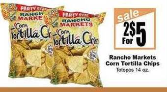 Rancho Markets Rancho markets corn tortilla chips offer