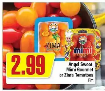 Angel sweet mimi gourmet or zima tomatoes