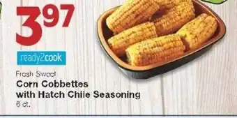 Market Street Ready2cook corn cobbettes with hatch chile seasoning offer