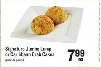 Lowes Foods Signature jumbo lump or caribbean crab cakes offer
