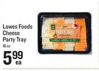 Lowes Foods Lowes foods cheese party tray offer