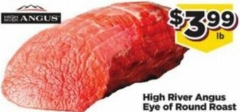 Food Town Store High River angus Eye of Round Roast offer