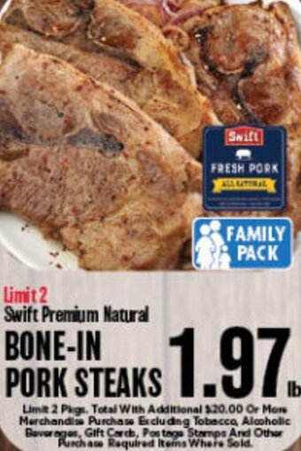 Market Basket Swift Premium Natural Bone-In Pork Steaks offer