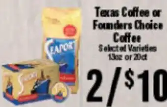 Market Basket Texas Coffee or Founders Choice Coffee offer