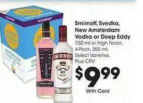 Ralphs Smimoff svedka new amsterdam vodka or deep eddy offer