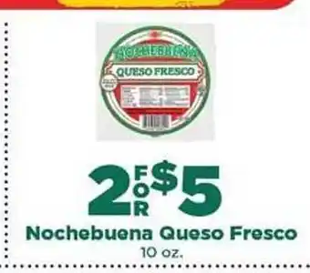 Northgate Market Nochebuena queso fresco offer