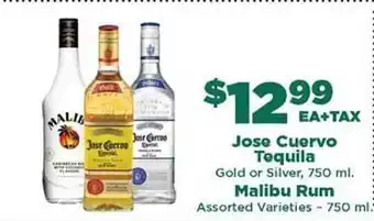 Northgate Market Jose cuervo tequila malibu rum offer