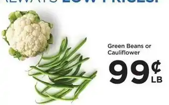 Food 4 Less Green beans or cauliflower offer
