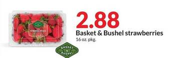 Hy-Vee Basket & bushel strawberries offer