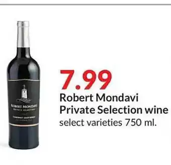 Hy-Vee Robert mondavi private selection wine select varieties offer