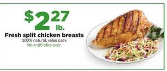 Hy-Vee Fresh split chicken breasts offer