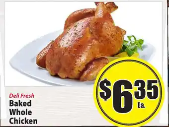 Dell Fresh Baked Whole Chicken