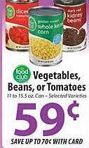ACME Vegetables, beans or tomatoes offer