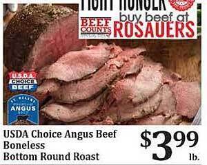 Rosauers Usda choice angus beef boneless bottom round roast offer
