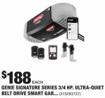 The Home Depot Genie Signature Series 3/4 HP. Ultra-Quiet belt Drive Smart Garage Door offer