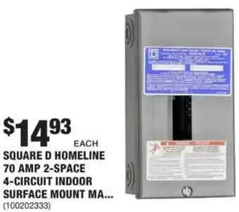 The Home Depot Square D homeline 70 Amp 2-Space 4-Circuit Indoor Surface Mount offer