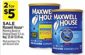 Dollar General Maxwell House Morning Boost 11.5oz offer