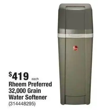 The Home Depot Rhem preferred 32,000 grain water softener offer