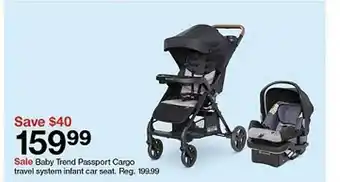 Target Baby trend passport cargo travel system infant car seat offer