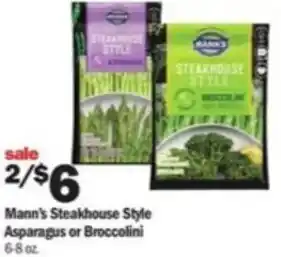 Meijer Mann's Steakhouse Style Asparagus or Broccolini 6-8 oz offer