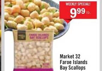 Price Chopper Market 32 faroe islands bay scallops offer