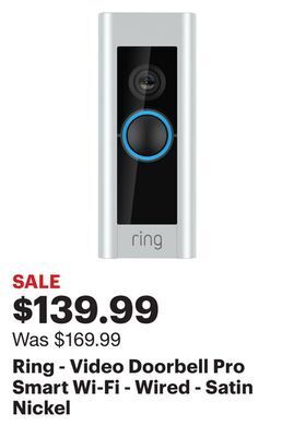 Best Buy Ring - video doorbell pro smart wi-fi - wired - satin nickel offer