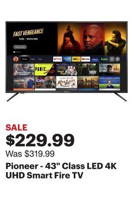 Best Buy Pioneer - 43" class led 4k uhd smart fire tv offer