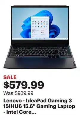 Best Buy Lenovo - ideapad gaming 3 15ihu6 15.6" gaming laptop - intel core i5 - 8 gb memory - nvidia geforce rtx 3050 - 256 gb ssd - s offer
