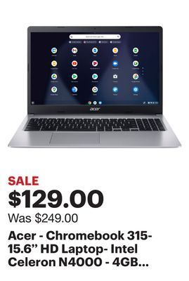 Best Buy Acer - chromebook 315-15.6'' hd laptop- intel celeron n4000 - 4gb lpddr4- 32gb emmc offer