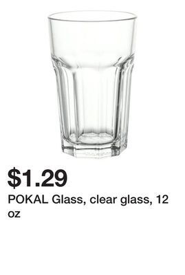Ikea Pokal glass, clear glass, 12 oz offer
