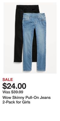 Old Navy Wow skinny pull-on jeans 2-pack for girls offer