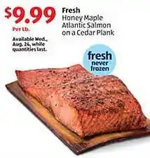 Aldi Honey maple atlantic salmon on cedar plank offer