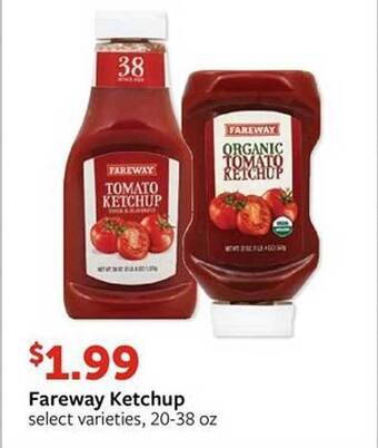 Fareway Fareway ketchup offer