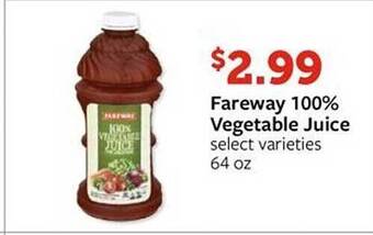 Fareway Fareway 100% vegetable juice offer