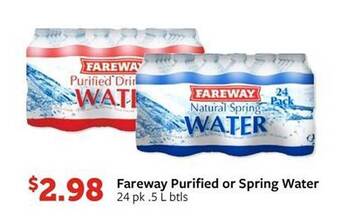 Fareway Fareway purified or spring water offer
