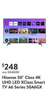 Walmart Hisense 50" class 4k uhd led xclass smart tv a6 series 50a6gx offer