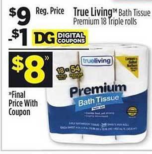 Dollar General True living bath tissue offer