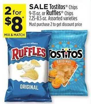 Dollar General Tostitos chips or ruffles chips offer