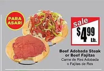 Rancho Markets Beef adobada steak or beef fajitas offer