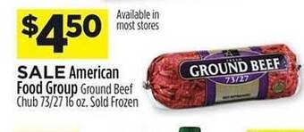 Dollar General American food group ground beef chub offer