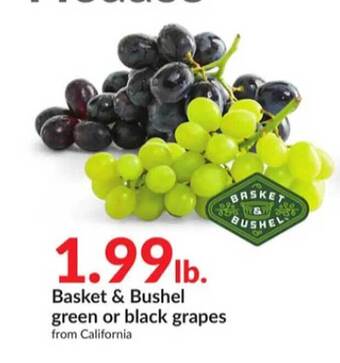 Hy-Vee Basket & bushel green or black grapes offer