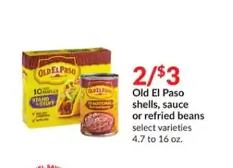 Hy-Vee Old el paso shells sauce or refried beans offer