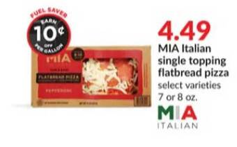 Hy-Vee Mia italian single topping flatbread pizza offer